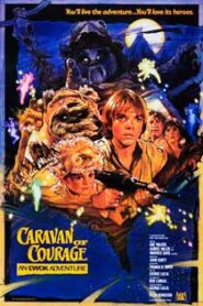 Star Wars: Ewoks Caravana de Valor